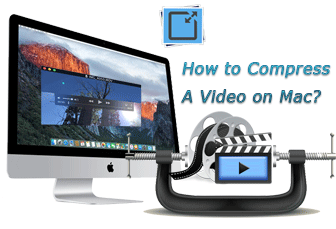 compress a video file on mac